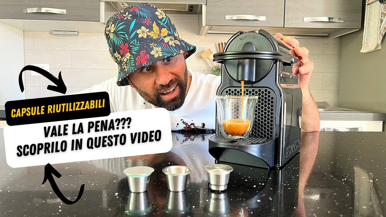 CAPSULE RIUTILIZZABILI: FUNZIONANO DAVVERO? SCOPRILO IN QUESTO VIDEO!