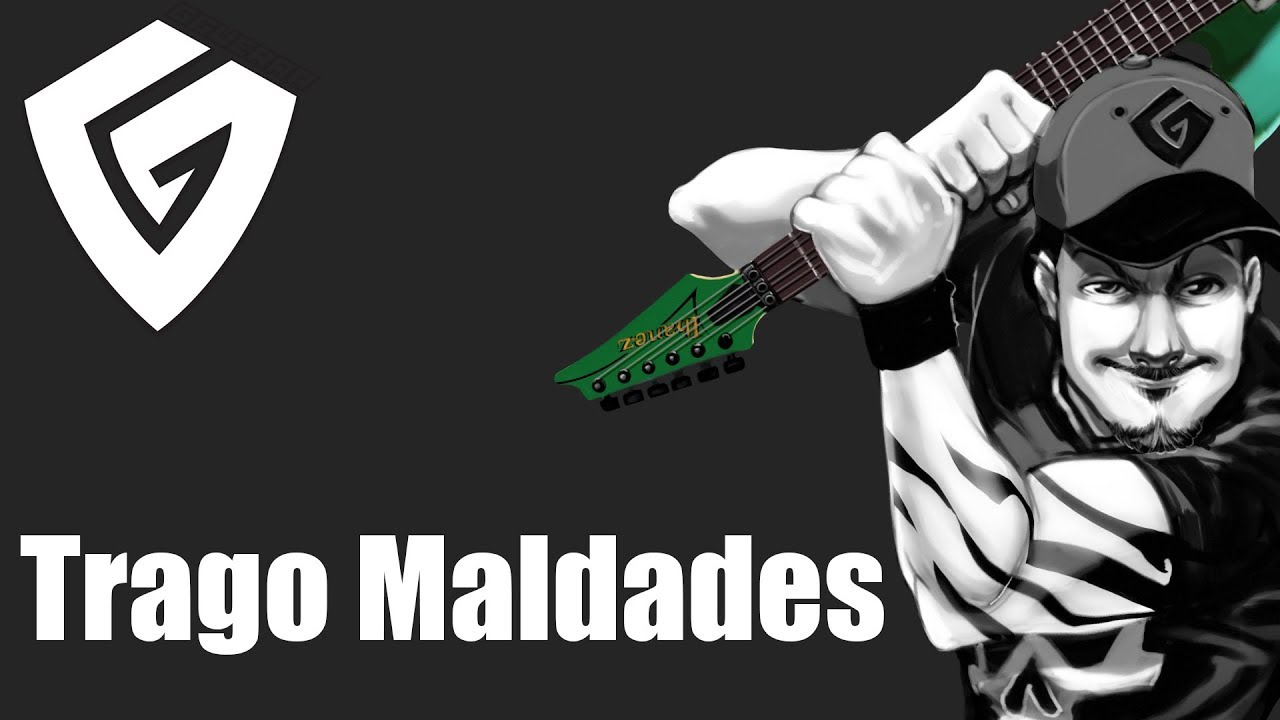 Trago Maldades!