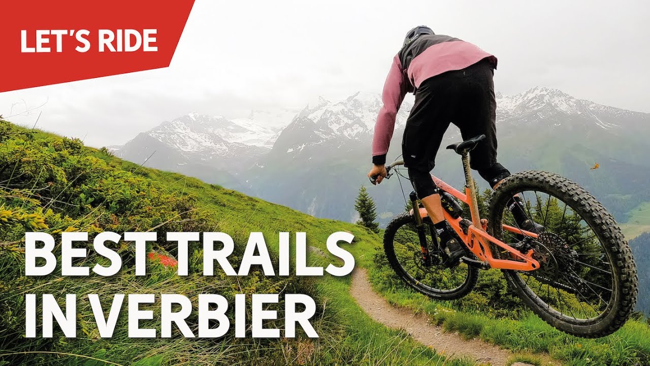 The best mountain bike trails in Verbier in one day with Ludo May.