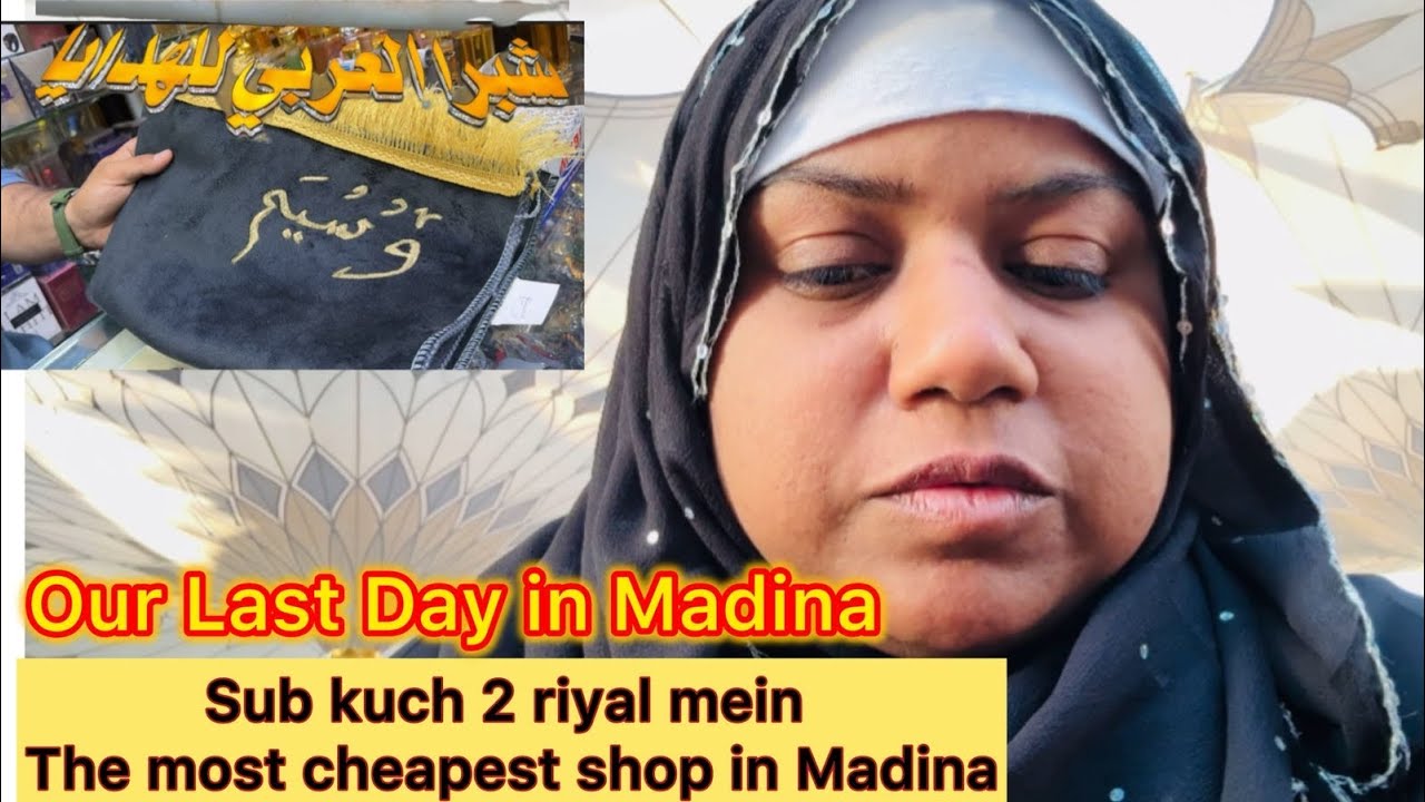 Our last day in Madina in vlog with fazi|| Madina me mili sasti shop|Farwa got gift for waseem