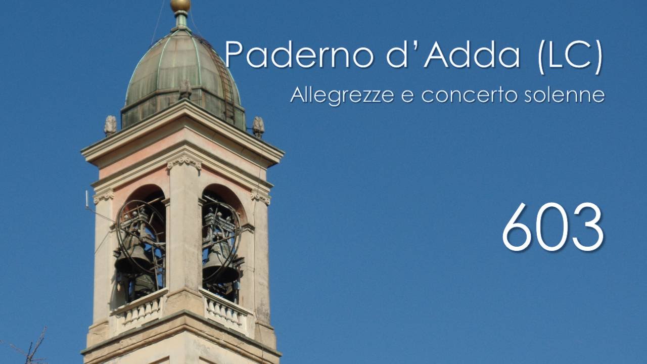 Le campane di Paderno d'Adda (LC) - Allegrezze e concerto solenne
