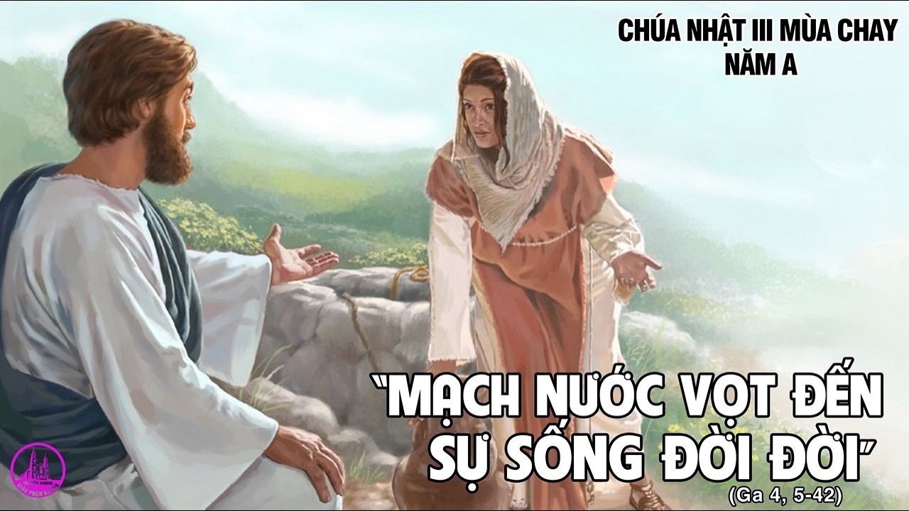 LỜI CHÚA NGÀY 8 -3 CHÚA NHẬT 3 MÙA CHAY .PM.CAO HUY HOÀNG, ĐỨC TRỌNG