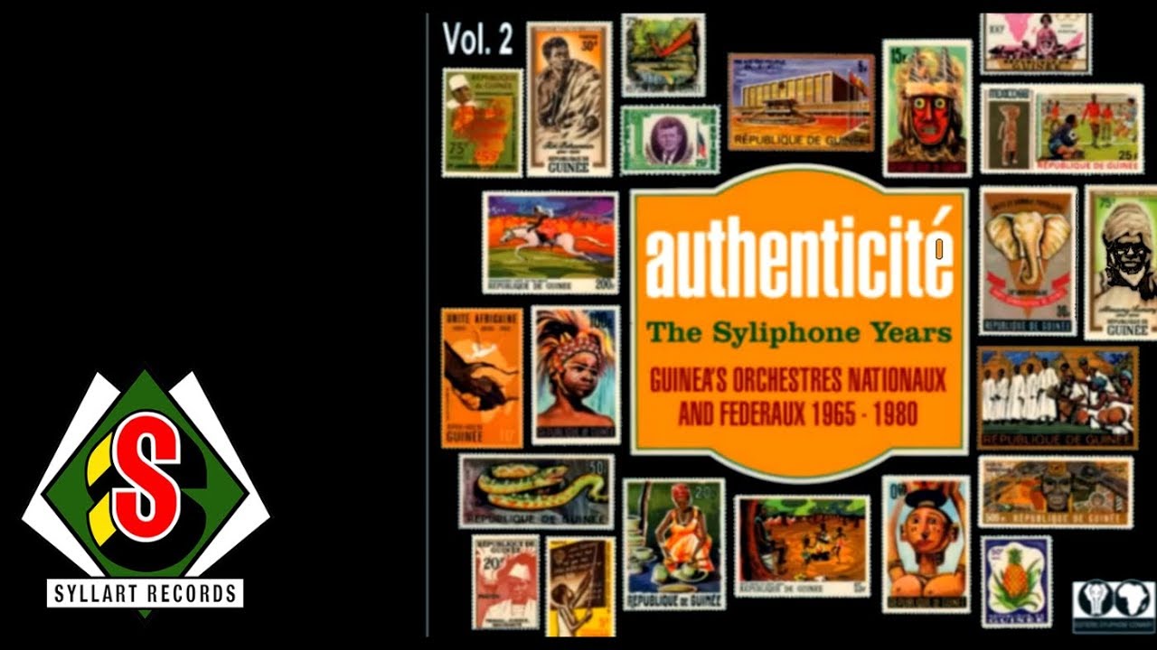 Authenticité : The Syliphone Years, Vol.2 (Full Album audio)