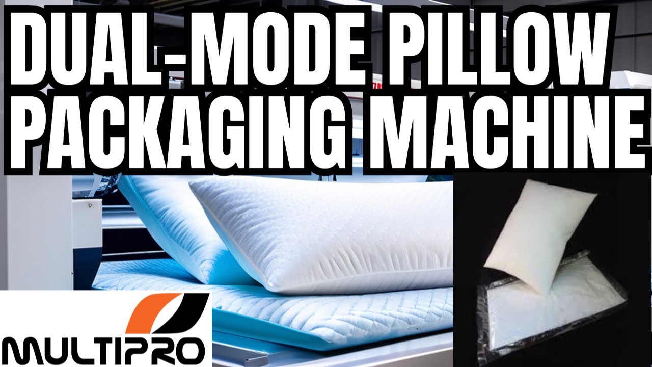 Multipro Pillow Packing Machine / pillow compression machine / Cushion Packaging Machine Dual Mode
