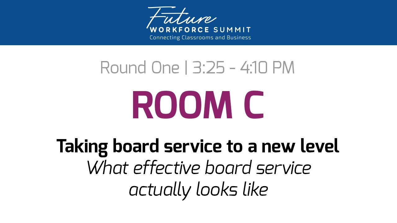 BizTimes Future Workforce Summit 2026 | Breakout | Taking board service to a new level