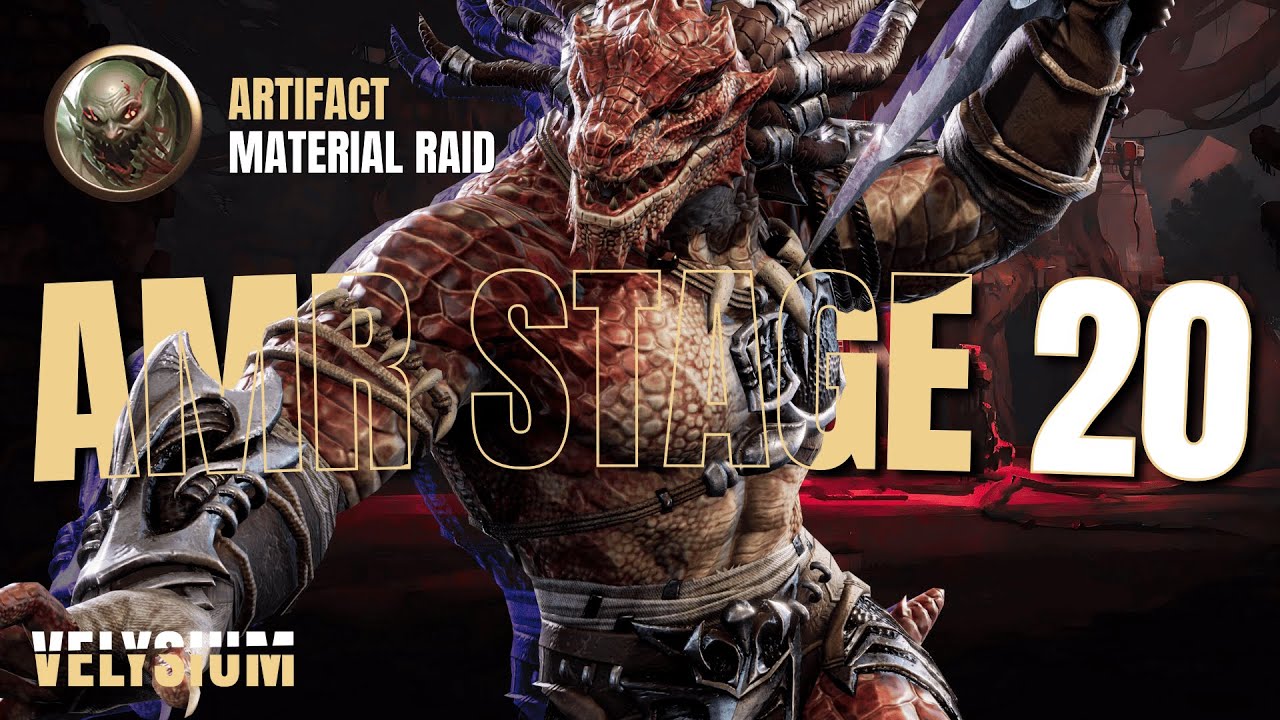 Velysium [Watcher of Realms] Artifact Material Raid Stage 20