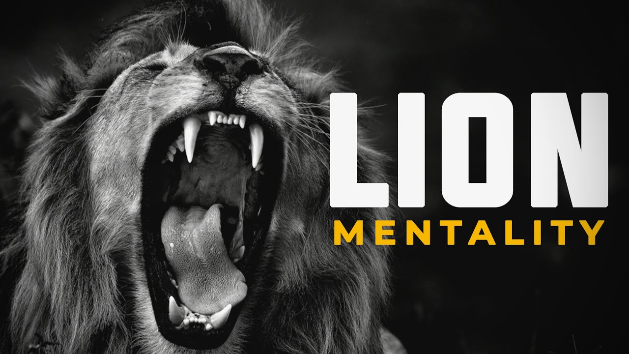 Lion Mentality | Motivational Video