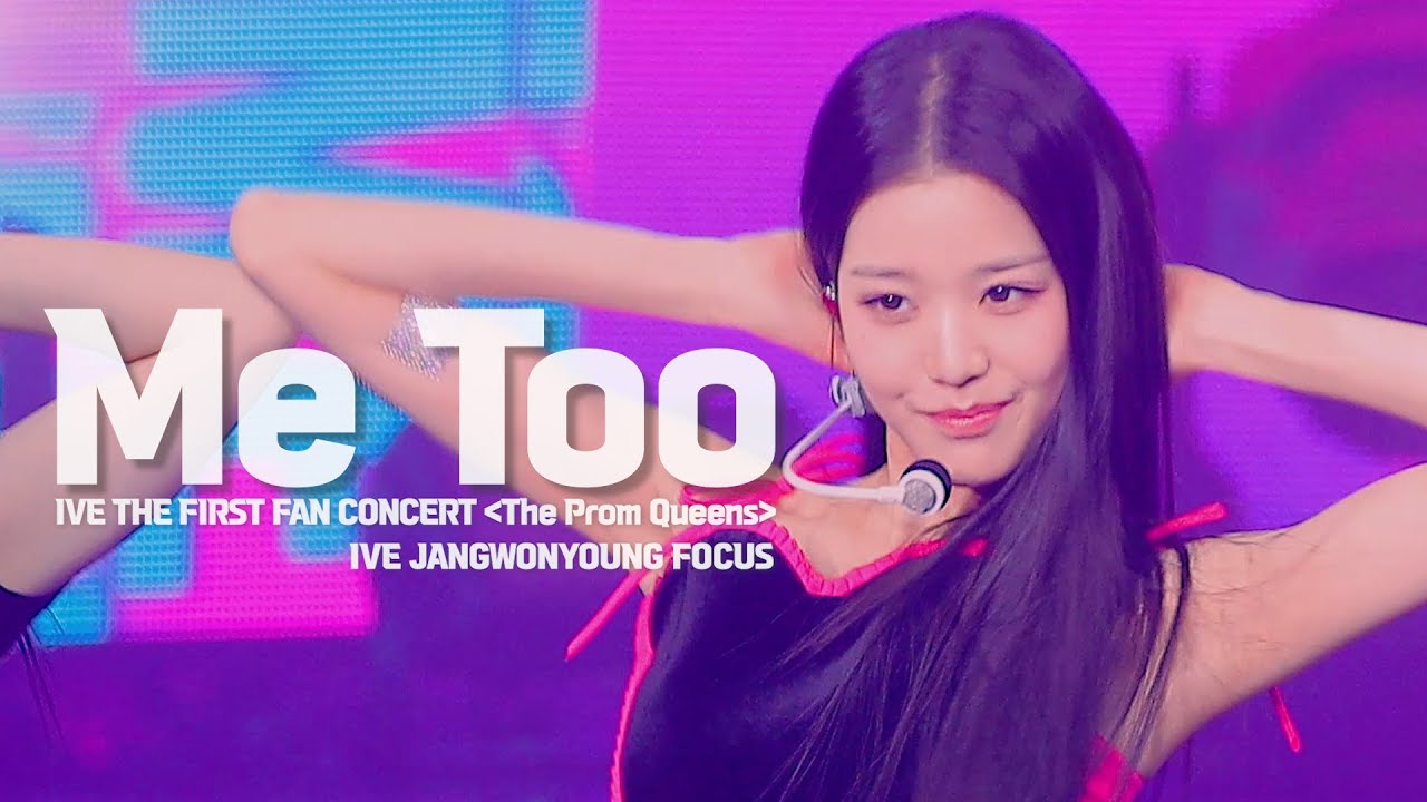 [4K] 230212 IVE THE FIRST FAN CONCERT (The Prom Queens) 'Me Too' WONYOUNG FOCUS (원영 직캠)