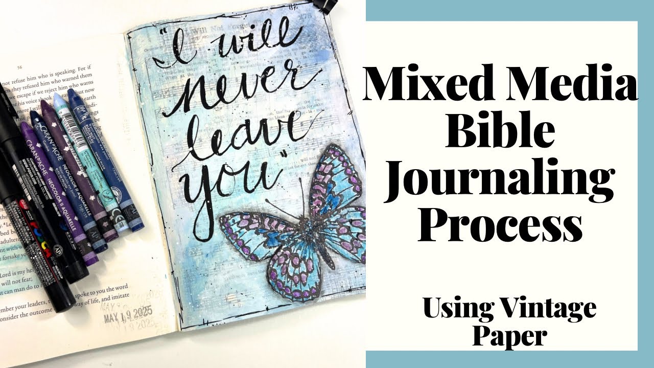 Mixed Media Bible Journaling Process - Illuminated Scripture Journal @Crossway