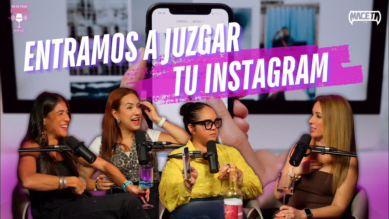 Entramos a juzgar tu instagram