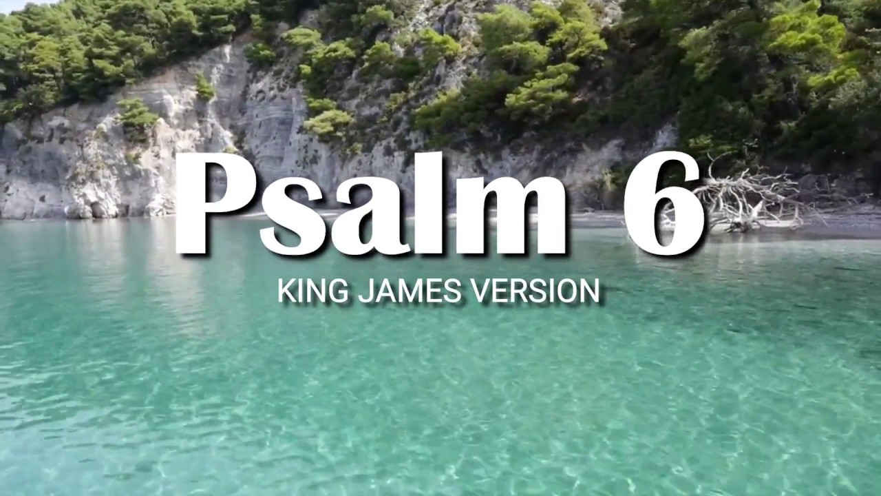 Psalm 6 Audible Bible KJV | Audio Bible Psalms