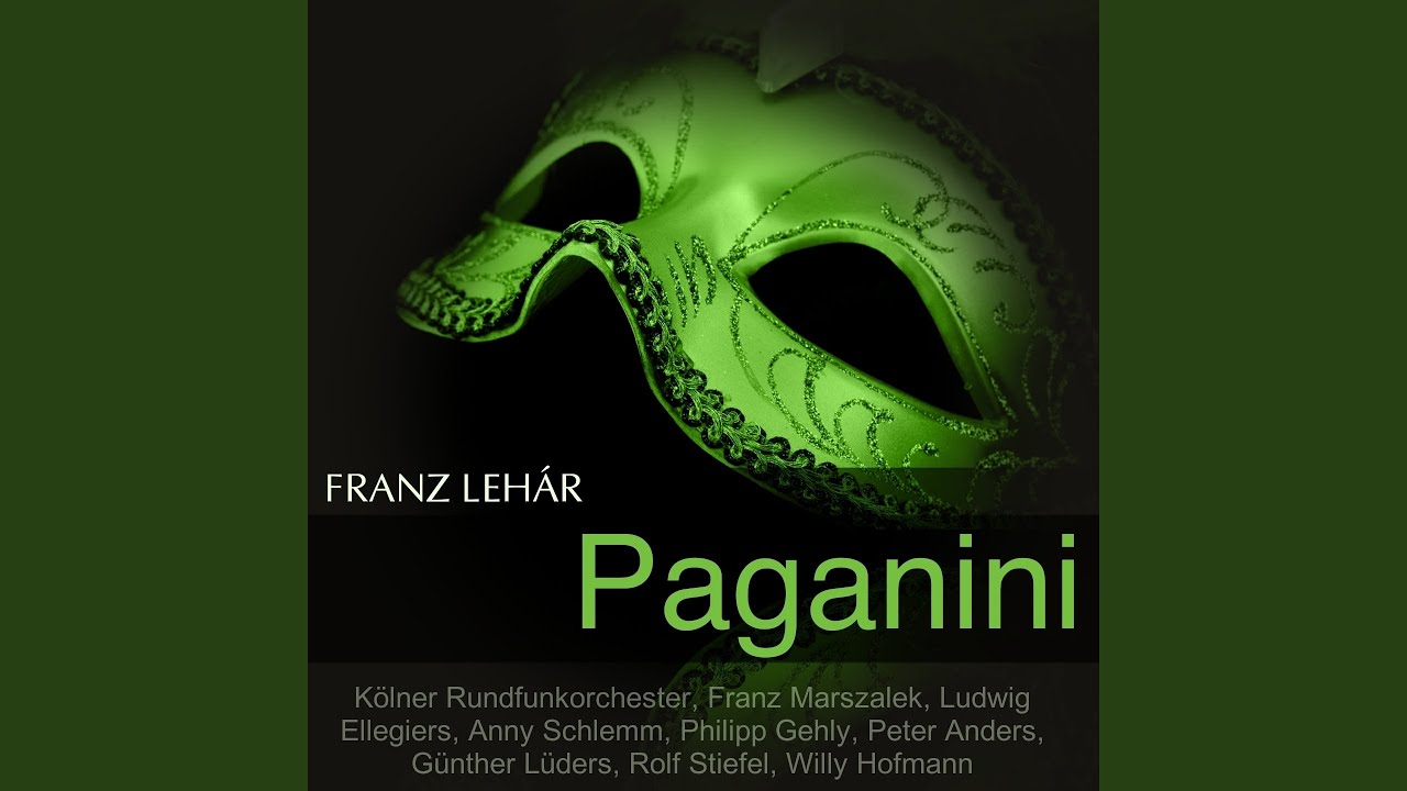 Paganini, Act III: 