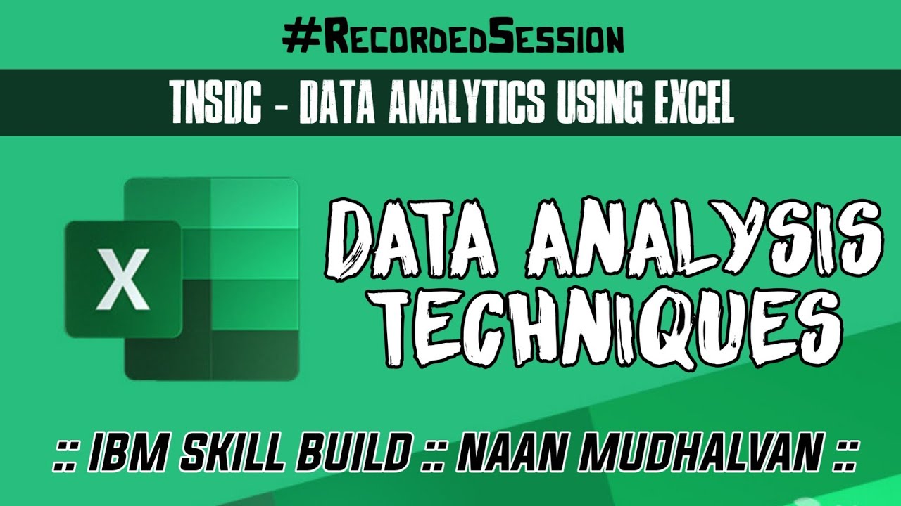 TNSDC - Data Analytics using Excel :: Data Analysis Techniques :: Week 4 :: IBM Skill Build :: NM