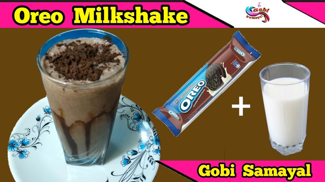 Oreo Milkshake in Tamil | ஓரியோ மில்க்ஷேக் | Oreo Milkshake without icecream | Gobi Samayal