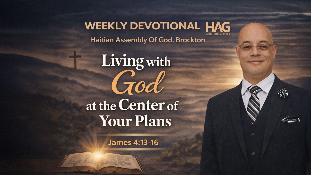 Living with God at the Center of Your Plans | James 4:13-16 | Pastor Patrick Perrier