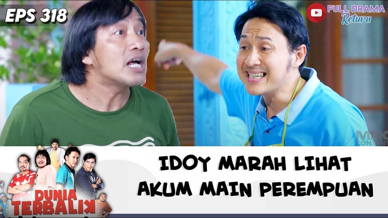KEPERGOK DI RUMAH ! IDOY MARAH LIHAT AKUM MAIN PEREMPUAN | DUNIA TERBALIK | EPS 318 (2/9)