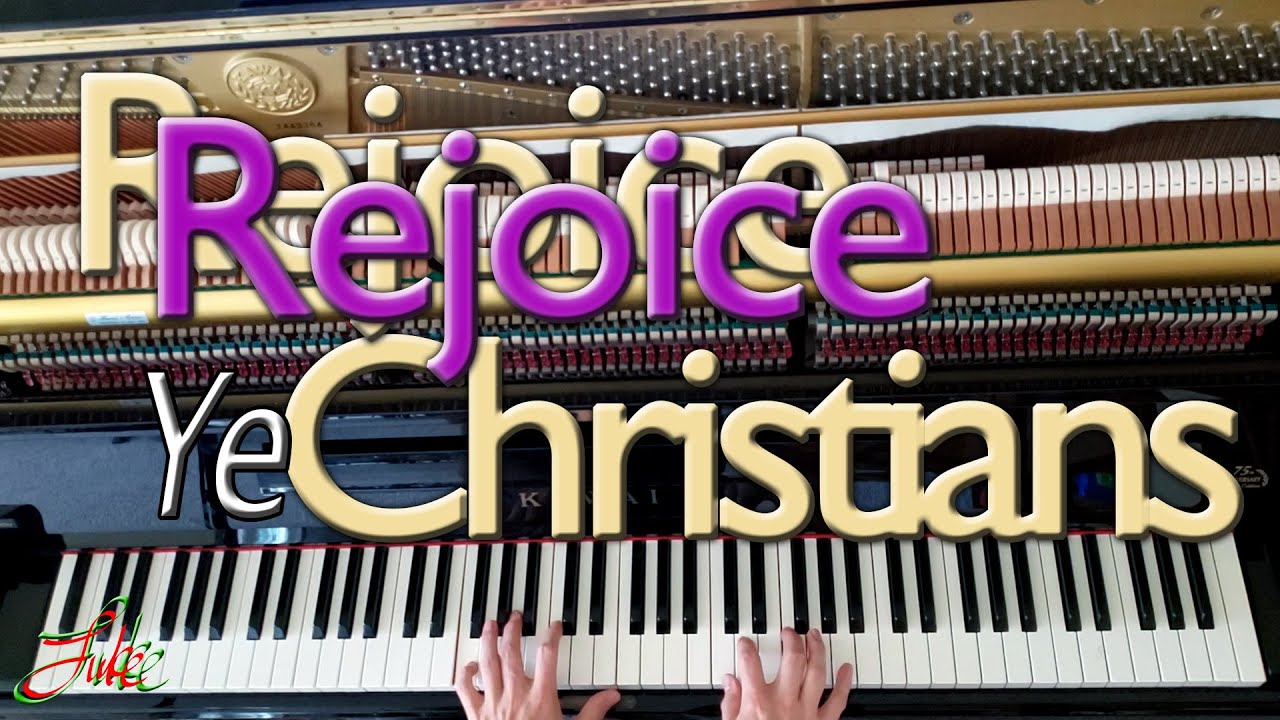 Rejoice Rejoice Ye Christians (Valet Will Ich Dir Geben) Melchior Teschner 🌟carol #888 piano by Luke
