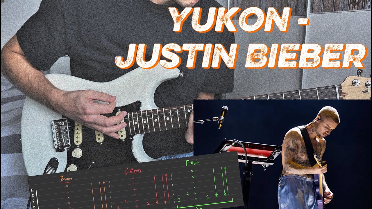 Yukon  - Justin Bieber - How to Play on Guitar - Guitar Tutorial + Lesson