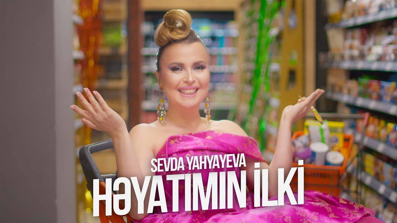 Sevda Yahyayeva &mdash; Həyatımın İlki (Rəsmi Musiqi Videosu)