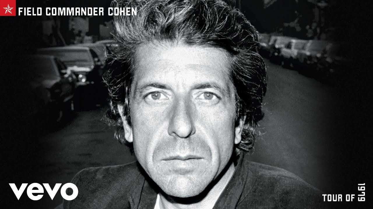 Leonard Cohen - Field Commander Cohen (Live 1979) (Official Audio)