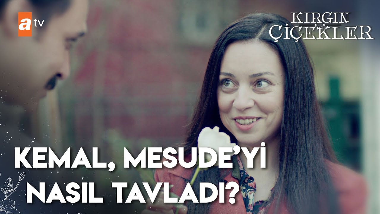 Kemal ve Mesude'nin tanışma hikayesi | Kırgın Çiçekler 38. Bölüm