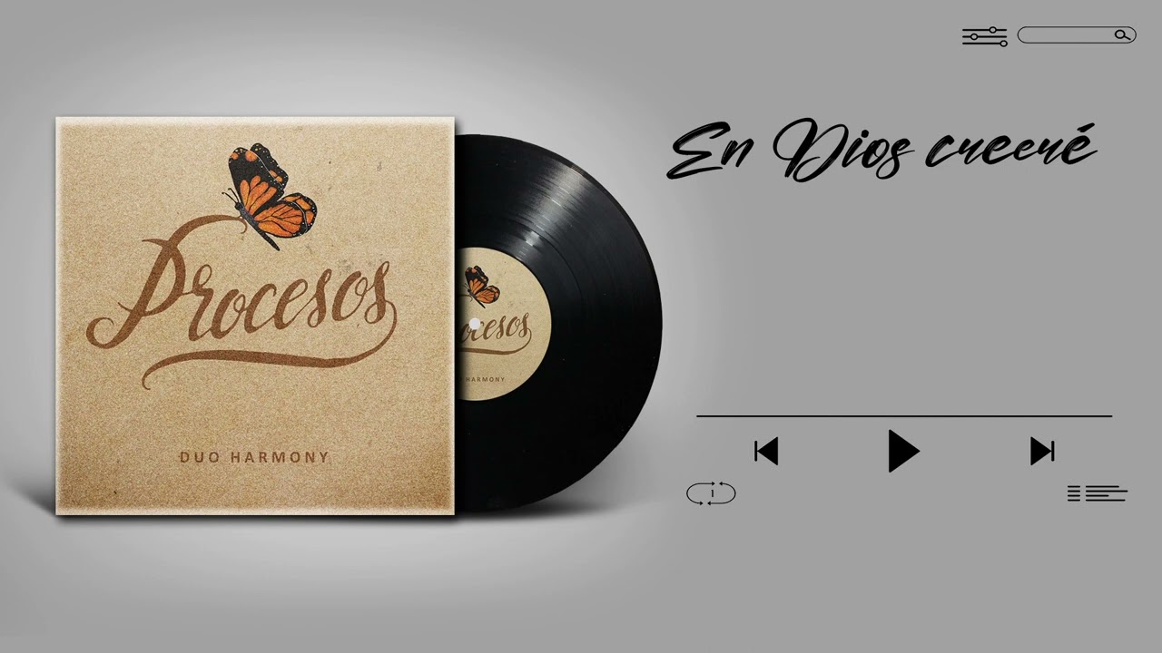 Duo Harmony - EN DIOS CREERÉ - Álbum Completo