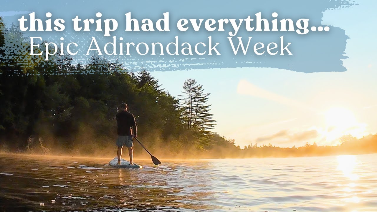 Our Week at Camp David | Adirondacks New York