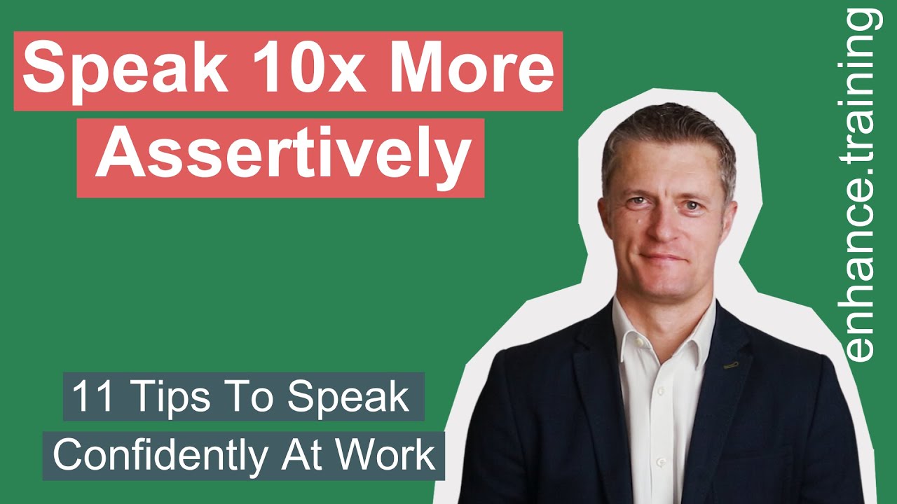 How To Sound Assertive Quickly – 11 Tips To Speak Confidently At Work