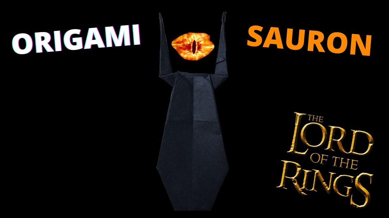ORIGAMI SAURON - LORD OF THE RINGS!