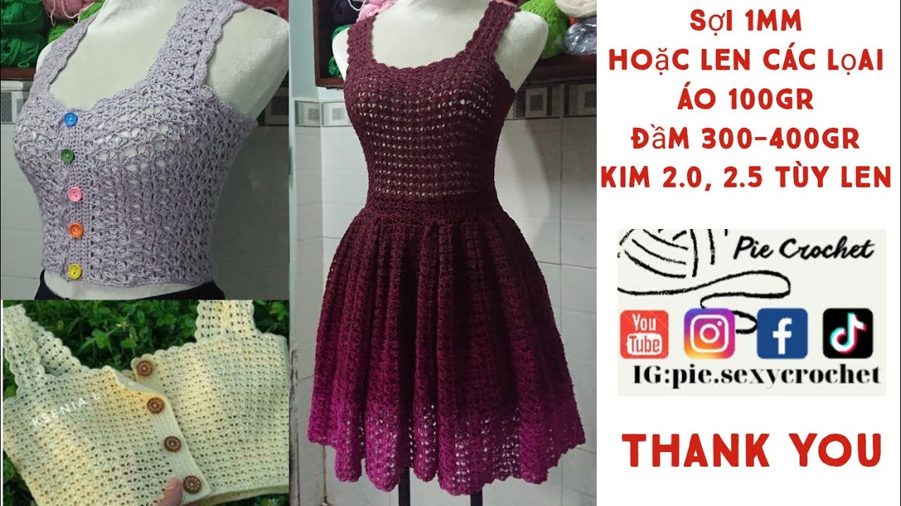 Móc áo croptop, đầm dây sundress | crochet croptop and sundress #piecrohet #crochet