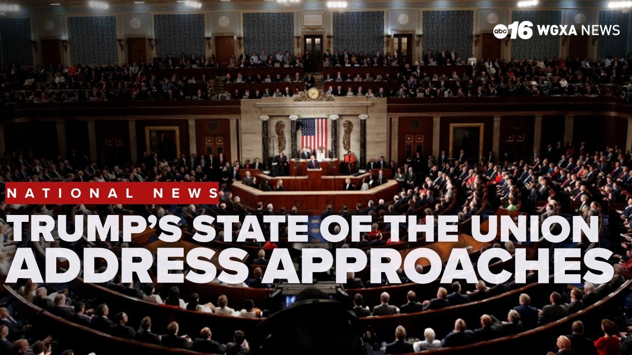 President Trump prepares for first State of the Union address of second term