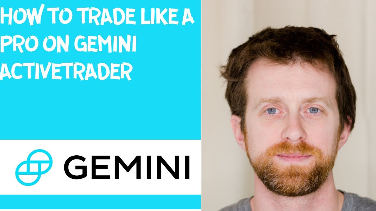 How to trade like a pro on Gemini ActiveTrader