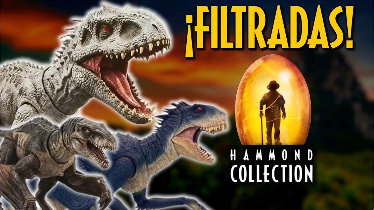 FILTRADAS las FIGURAS HAMMOND COLLECTION de INDOMINUS REX, SCORPIOS REX, MUTADON Y M&Aacute;S