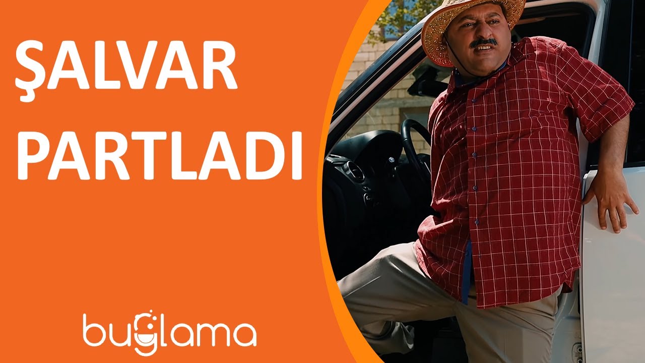 Buğlama TV - Şalvar Partladı