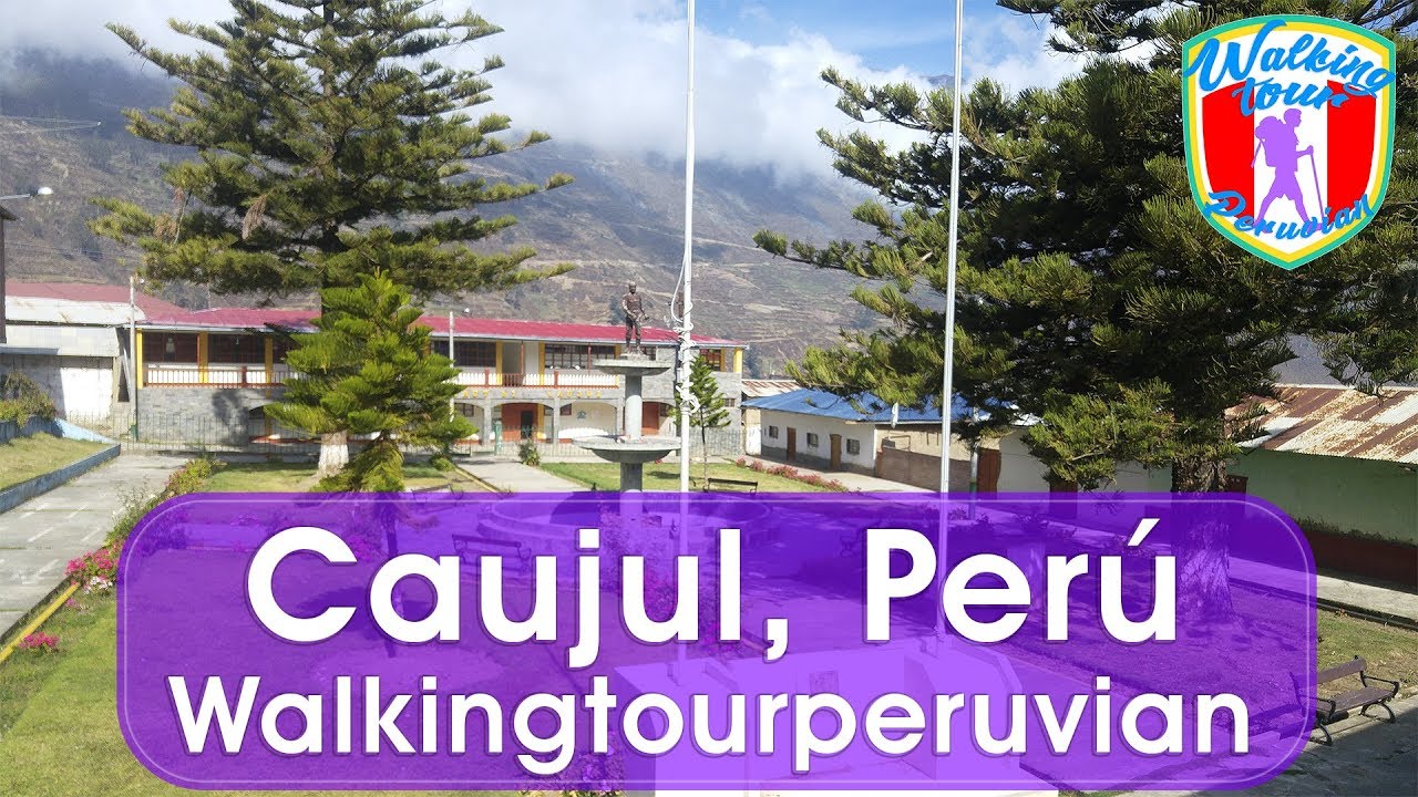 Caujul, ciudad del melocotón y la palta (qawshull = semillas de yuyo andino)
