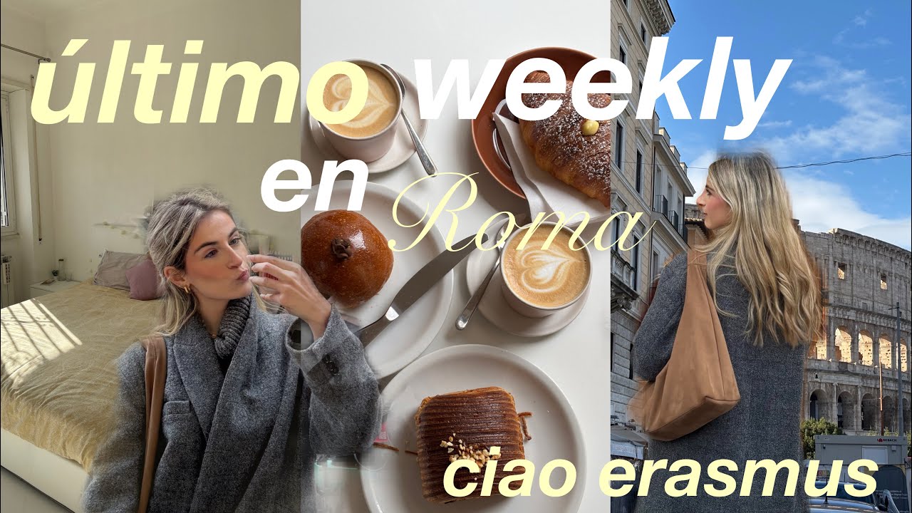 Mi última semana viviendo en roma | weekly vlog