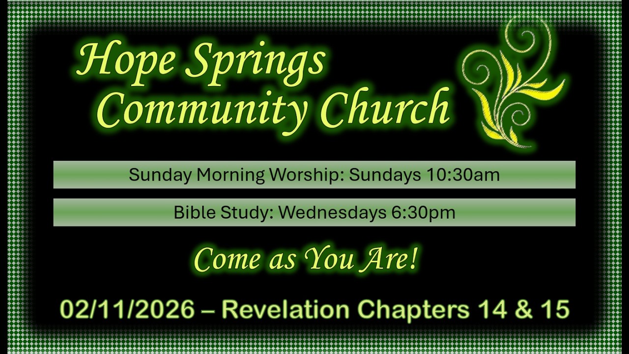 Bible Study: Revelation 14 & 15 - 2/11/26