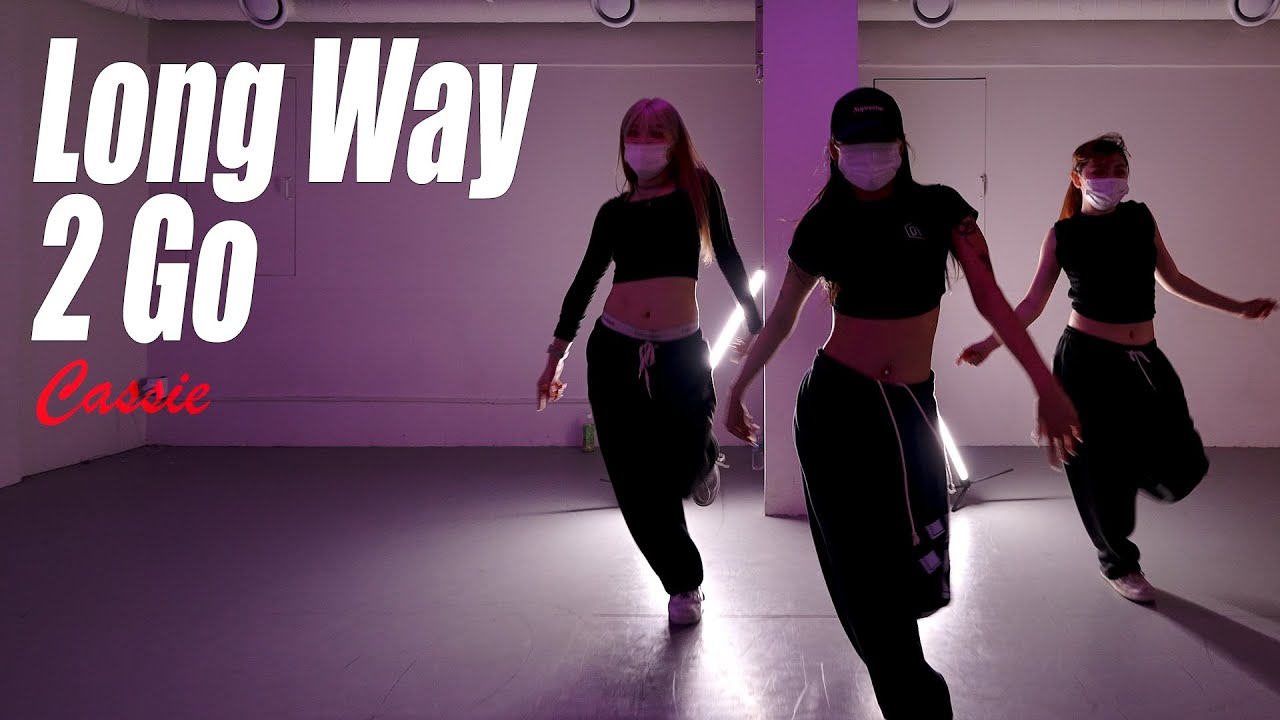 Cassie - Long Way 2 Go / Yejin Choreography / Urban Play Dance Academy
