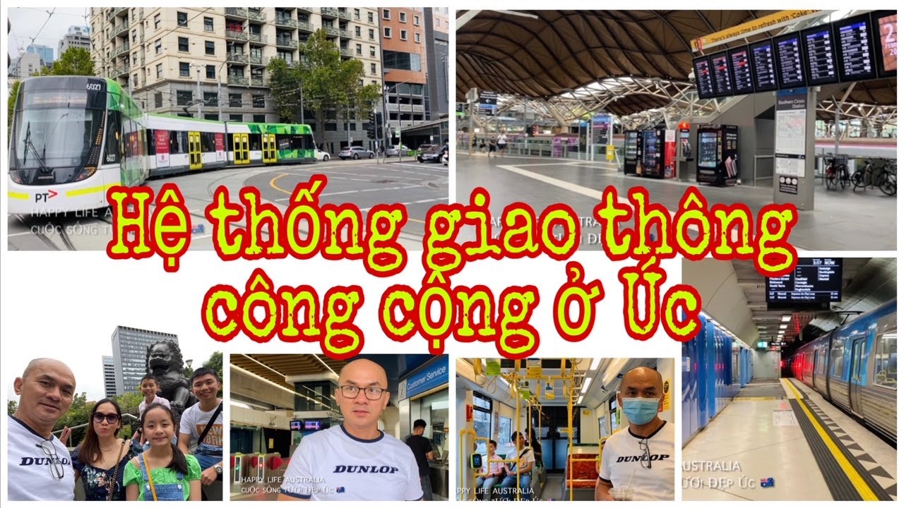 #22-Giao thông công cộng ở Melbourne /Public transport in Melbourne