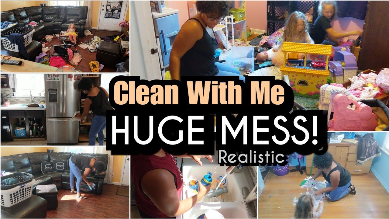 HUGE MESS | CLEAN WITH ME | REALISTIC HOUSEWORK
