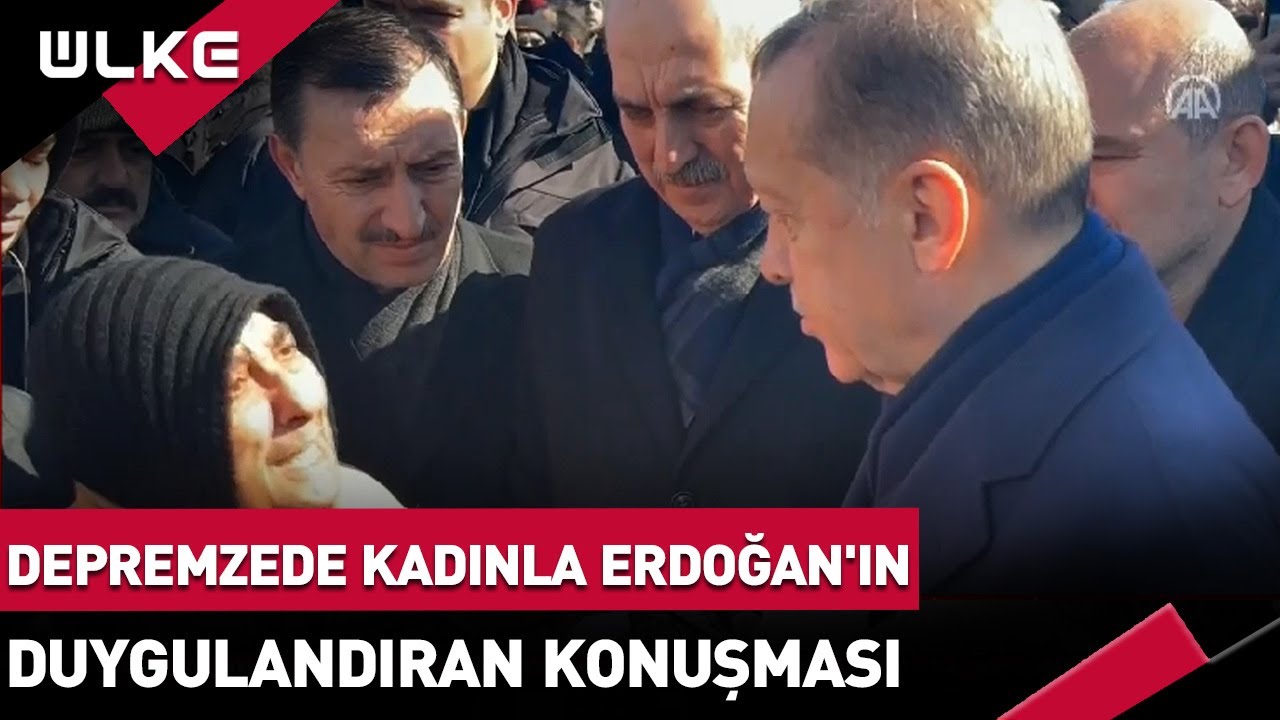 Depremzede Kadınla Erdoğan'ın Duygulandıran Konuşması #SONDAKİKA