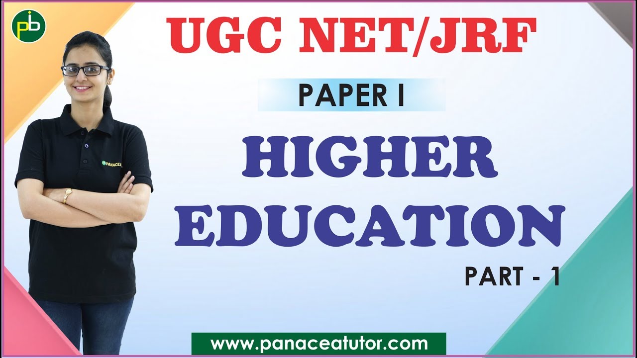 UGC NET/JRF PAPER-I Higher Education (Part-1)