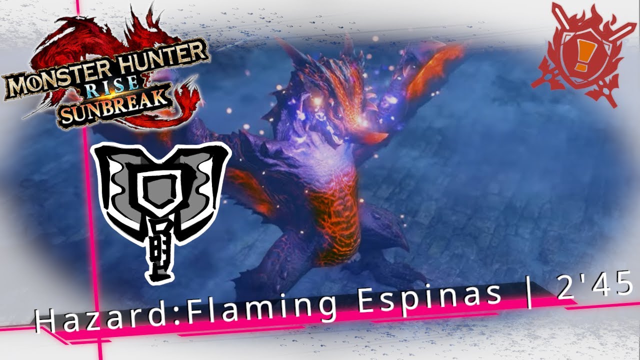 Flooding Hazard: Flaming Espinas in 165s. | MHRise Sunbreak