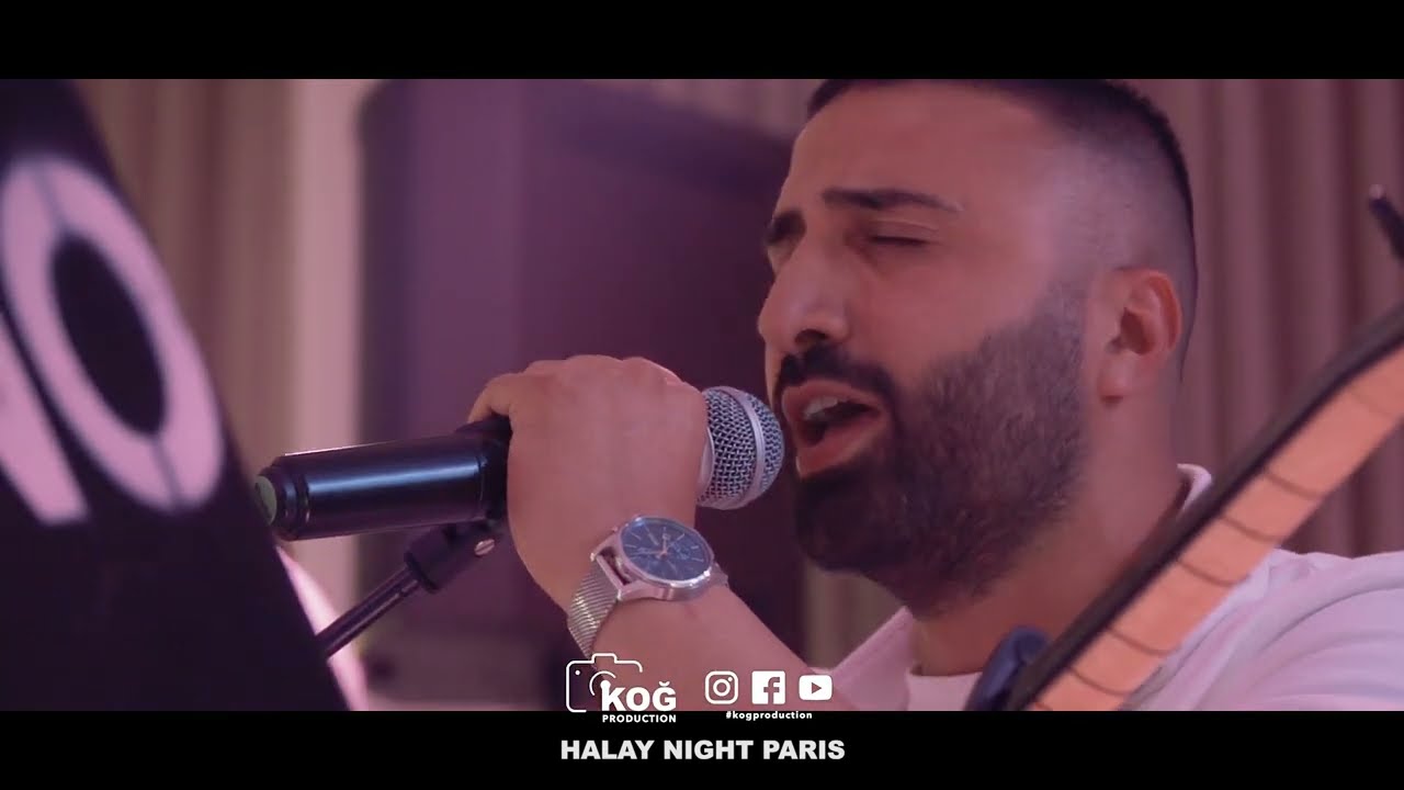 Gul Tukendi Ben Tukendim   - HALAY NIGHT PARIS - GRUP YEKSAN