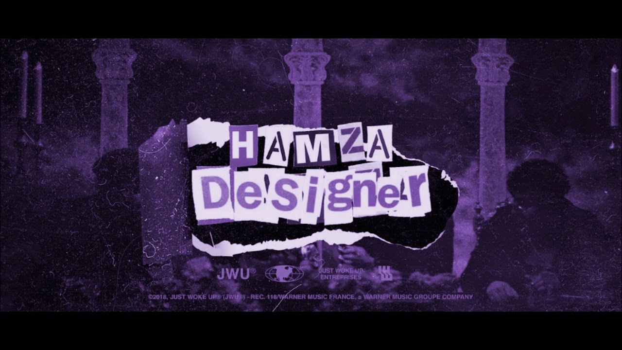 Hamza - Designer (chopped and screwed)