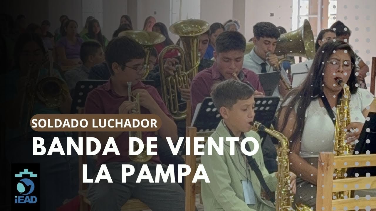 Soldado Luchador | Banda de viento - La Pampa.