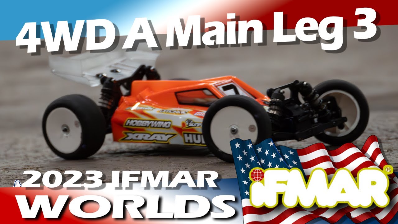 4wd A Main Leg 3 - 2023 IFMAR WORLDS