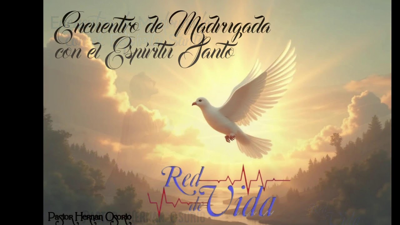 ENCUENTRO DE MADRUGADA CON EL ESPIRITU SANTO   ( 17/03/2026)