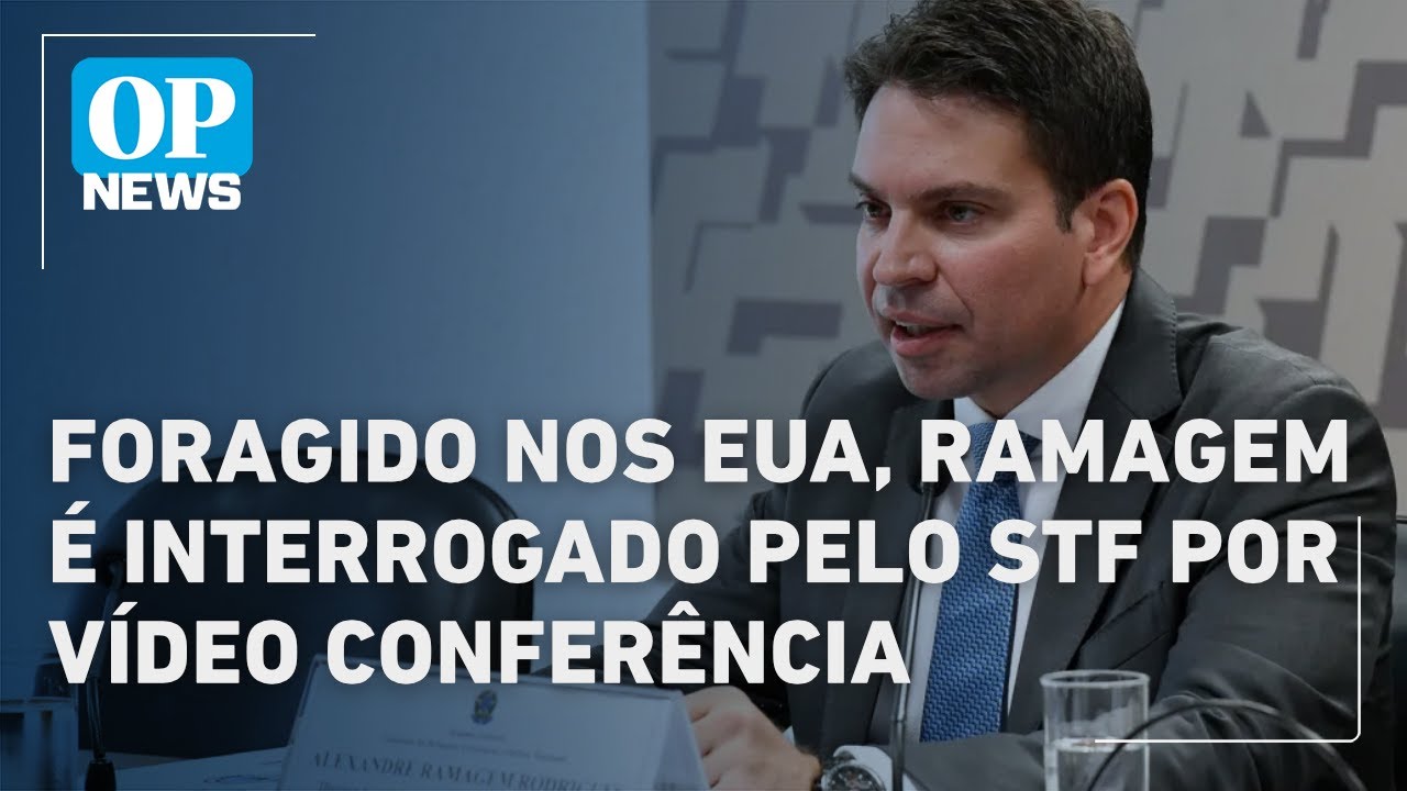 Foragido nos EUA, Ramagem é interrogado pelo STF por vídeo conferência | O POVO NEWS