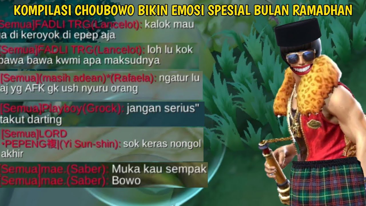 CHOUBOWO.EXE||KOMPILASI CHOUBOWO BIKIN EMOSI SPESIAL BULAN RAMADHAN🤣